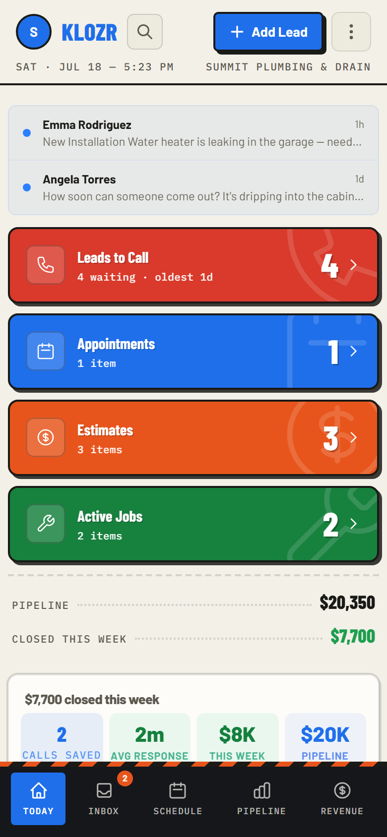 Klozr Today screen — leads to call, appointments, estimates, active jobs